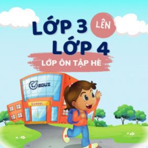 Lớp ôn tập hè - Lớp 3 lên 4